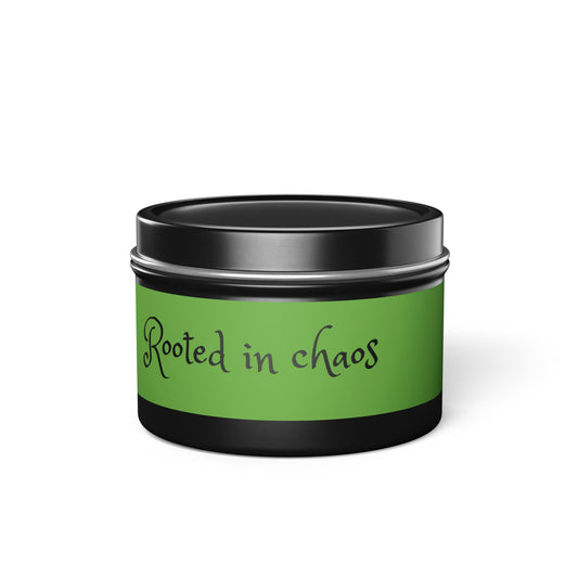 Tin Candle (Rooted in Chaos)